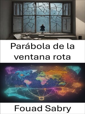 cover image of Parábola de la ventana rota